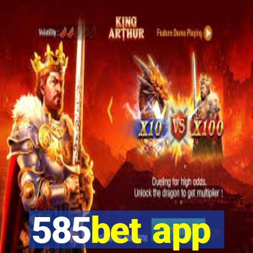 585bet app